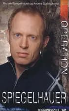Operation Spiegelhauer