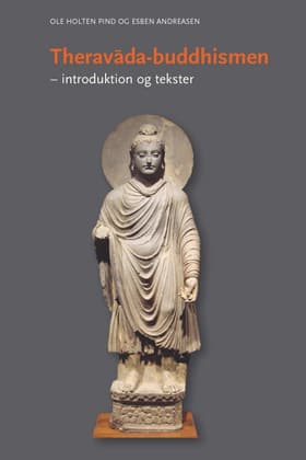 Theravada-buddhismen af Esben Andreasen