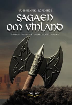 Sagaen om Vinland af Hans-Henrik Sørensen