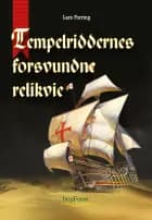 Tempelriddernes forsvundne relikvie