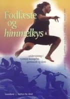 Fodfæste & himmelkys