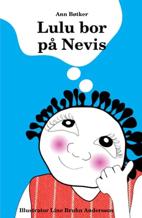 Lulu bor på Nevis af Ann Bøtker
