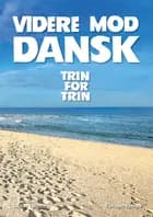 Videre mod dansk