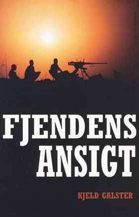 Fjendens ansigt af Kjeld Galster