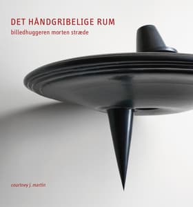 Det håndgribelige rum af Courtney J. Martin
