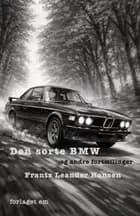 Den sorte BMW - og andre fortællinger