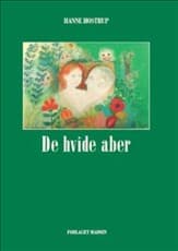 De hvide aber af Hanne Hostrup