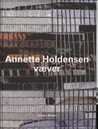 Annette Holdensen væver