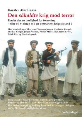 Den såkaldte krig mod terror af Karsten Mathiasen