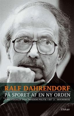 På sporet af en ny orden af Ralf Dahrendorf