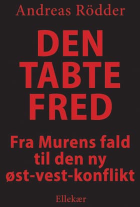 Den tabte fred af Andreas Rödder