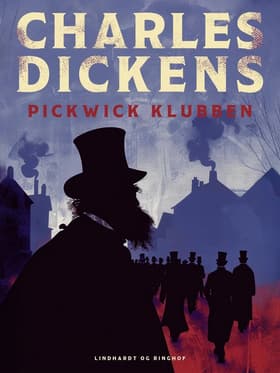 Pickwick Klubben af Charles Dickens