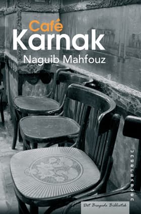 Café Karnak af Najib MahfuzNaguib Mahfouz