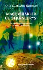 Magi, mirakler og stjernedrys!