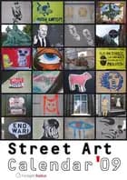 Street art calendar ´09