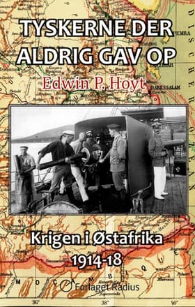 Tyskerne der aldrig gav op af Edwin P. Hoyt