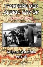Tyskerne der aldrig gav op