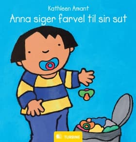 Anna siger farvel til sin sut af Kathleen Amant