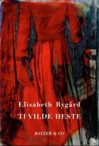 Ti vilde heste