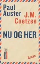 Nu og her af Paul Auster","J.M. Coetzee