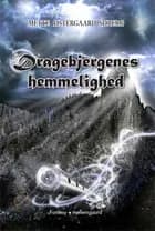 Dragebjergenes hemmelighed