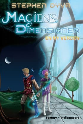 Magiens dimensioner af Stephen Dyva