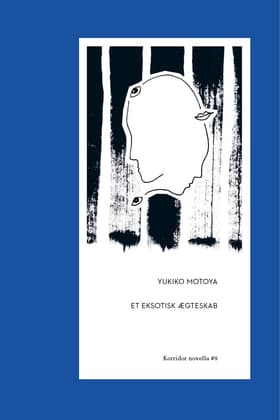 Et eksotisk ægteskab af Yukiko Motoya