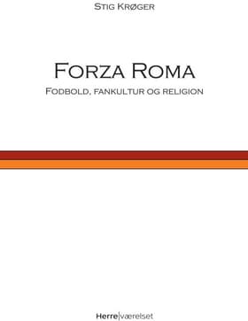 Forza Roma af Stig Krøger