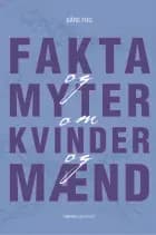 Fakta og myter om kvinder og mænd