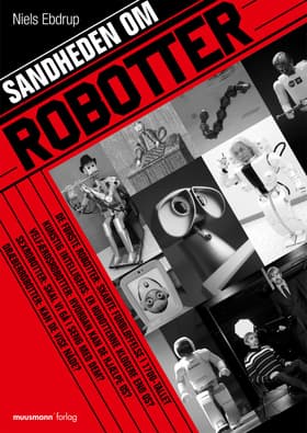 Sandheden om robotter af Niels Ebdrup