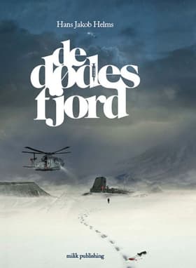 De dødes fjord af Hans Jakob Helms