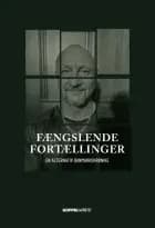 Fængslende Fortællinger