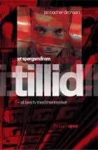 Et spørgsmål om tillid
