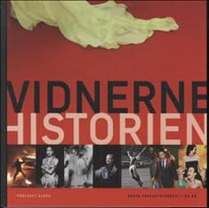 Vidnerne historien af Red. Irene Greve