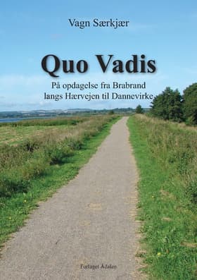 Quo Vadis? af Vagn Særkjær