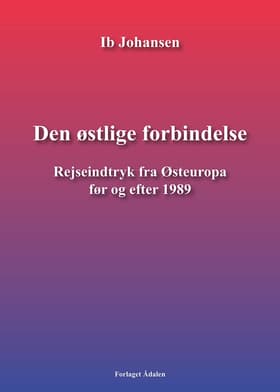Den østlige forbindelse af Ib Johansen