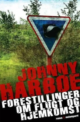 Forestillinger om flugt og hjemkomst af Johnny Harboe