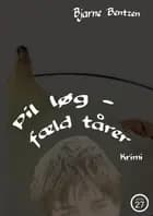 Pil løg - fæld tårer