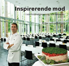 Inspirerende mad af Per Leth Jakobsen