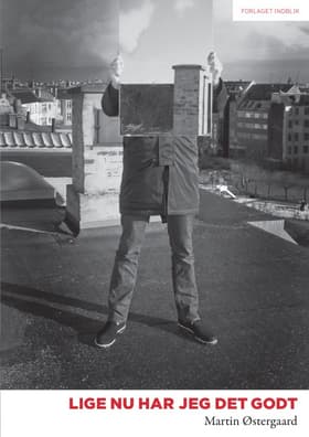 Lige nu har jeg det godt af Martin Østergaard