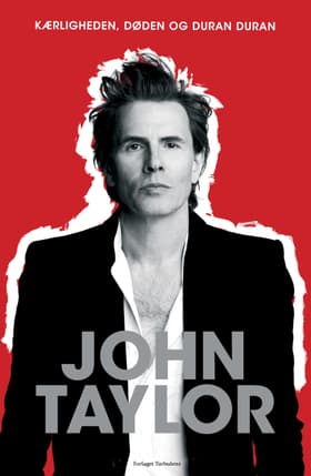 Kærlighed, død og Duran Duran af John Taylor