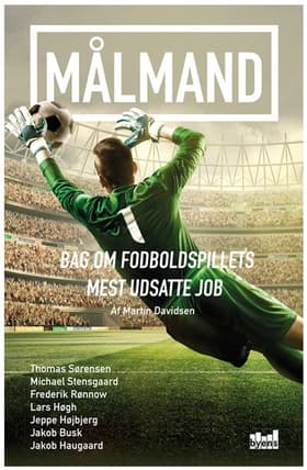 Målmand af Martin Davidsen