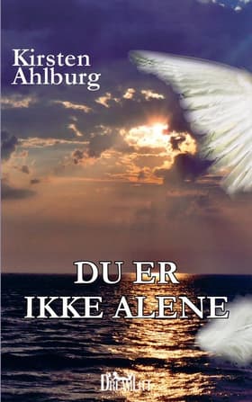 Du er ikke alene af Kirsten Ahlburg