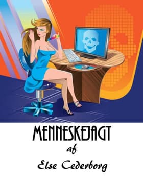 Menneskejagt af Else Cederborg
