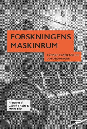 Forskningens maskinrum af Cathrine Hasse