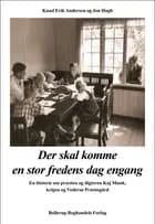 Der skal komme en stor fredens dag engang