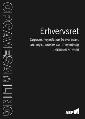 Opgavesamling i erhvervsret af Peter Wedel Ranch Krarup
