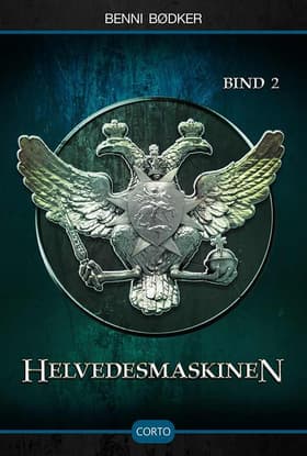 Helvedesmaskinen 2 af Benni Bødker