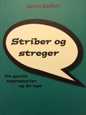 Striber og streger af Benni Bødker