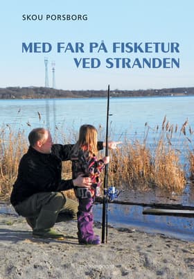Med far på fisketur ved stranden af Jens Eichler Lorenzen
